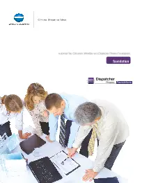 Dispatcher Phoenix, Foundations Brochure, Konica-Minolta, Carraway Office Solutions