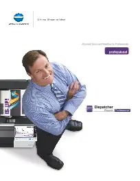 Dispatcher Phoenix, Professional, Konica-Minolta, Carraway Office Solutions