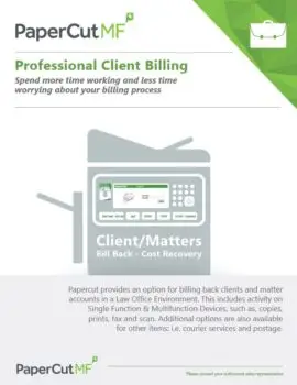 Papercut, Mf, Professional Client Billing, Carraway Office Solutions