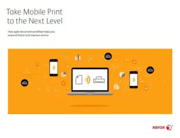 Take Mobile Print To The Next Level, mobile print, Xerox, Carraway Office Solutions